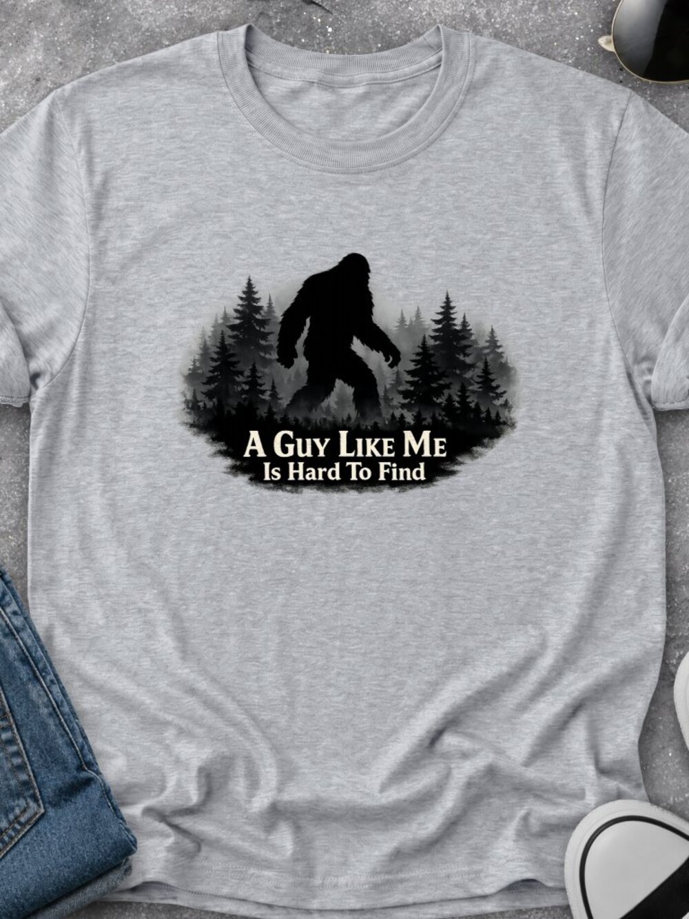 Sasquatch TShirt Graphic Tee Adult Unisex Funny Humor Bigfoot Guy Like Me